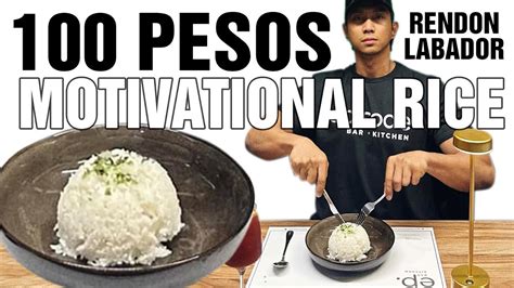 rendon labador motivational rice.